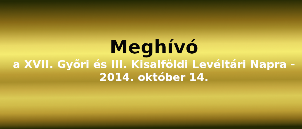 Meghívó a XVII. Győri és III. Kisalföldi Levéltári Napra - 2014. október 14.